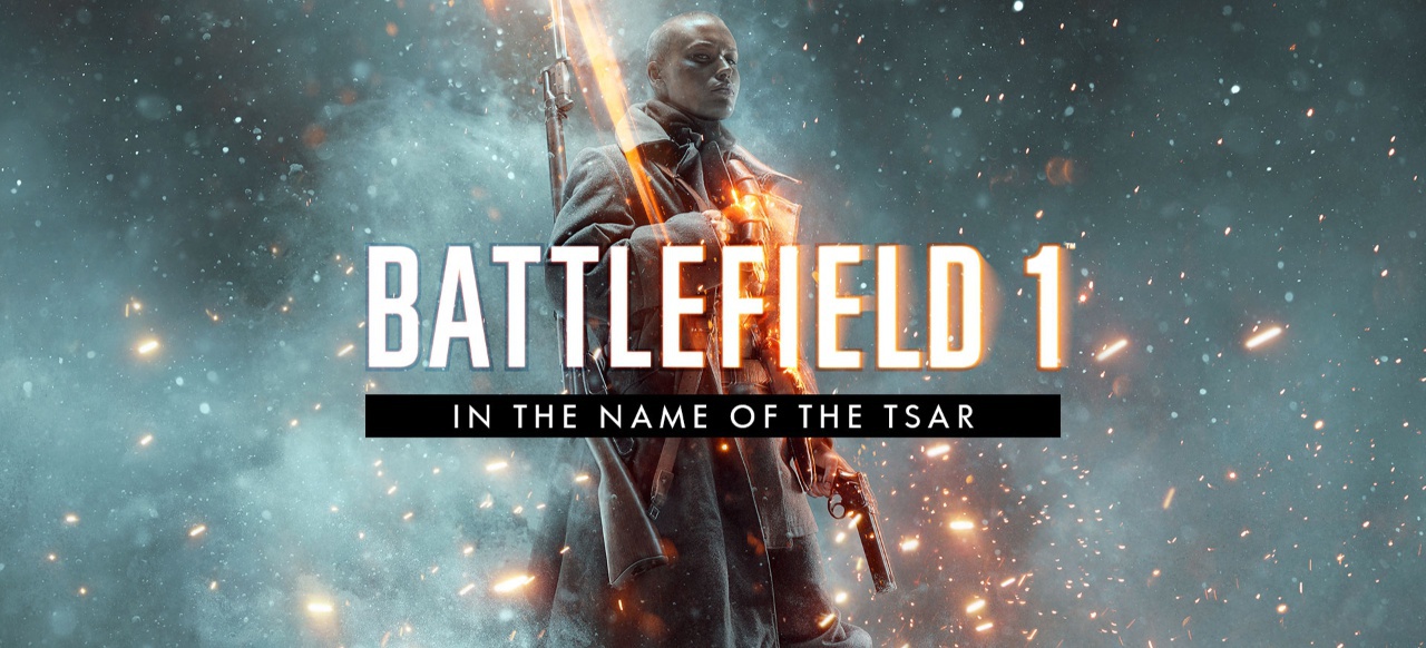Battlefield 1: In The Name Of The Tsar (Shooter) von Electronic Arts Battlefield 1: In The Name Of The Tsar (Shooter) von Electronic Arts